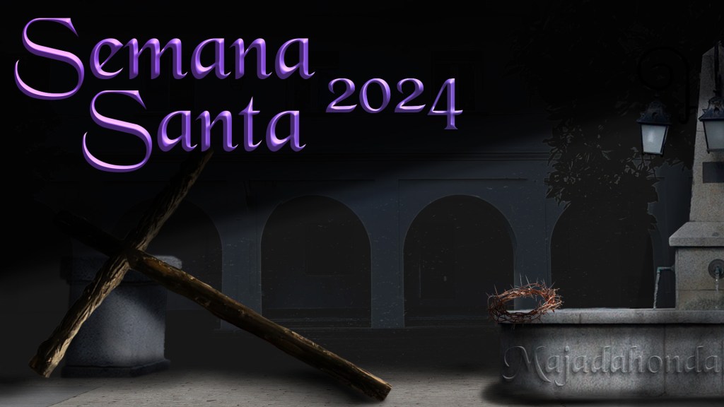 Semana Santa 2024 de Majadahonda: Actos y horarios de las 5&nbsp;Parroquias