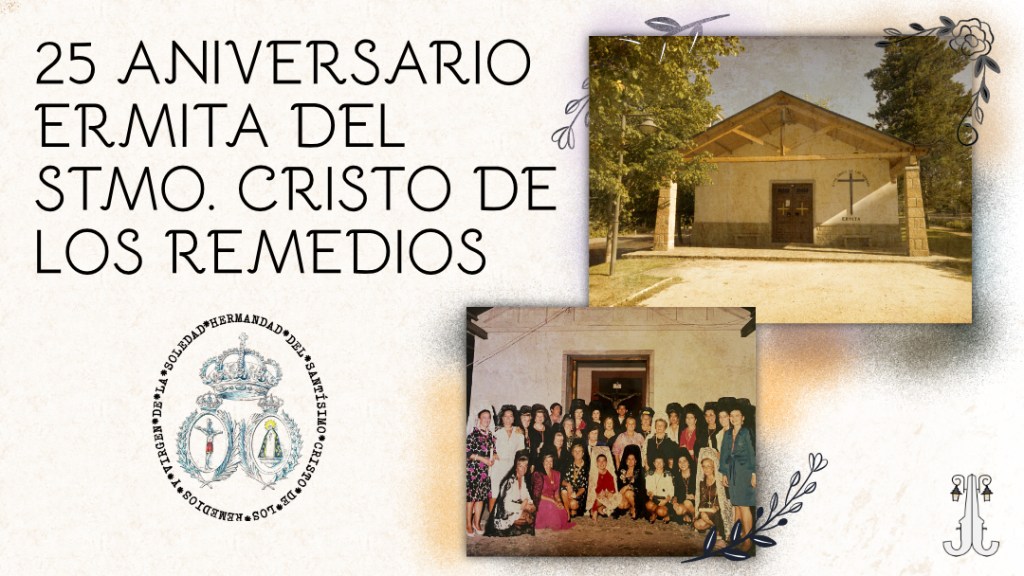 8 DE JUNIO, 25 ANIVERSARIO DE LA ERMITA DEL SANTÍSIMO CRISTO DE LOS REMEDIOS DE&nbsp;MAJADAHONDA