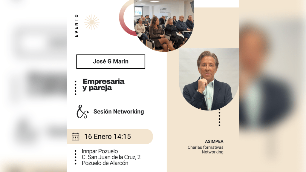 «EQUILIBRIO ENTRE EMPRESA Y PAREJA» PRÓXIMA PONENCIA ORGANIZADA POR ASIMPEA