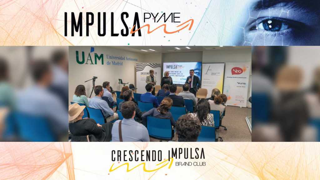 «IMPULSA PYME» UNA INICIATIVA PARA PROPULSAR EL CRECIMIENTO EMPRESARIAL